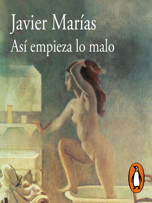 Title details for Así empieza lo malo by Javier Marías - Wait list